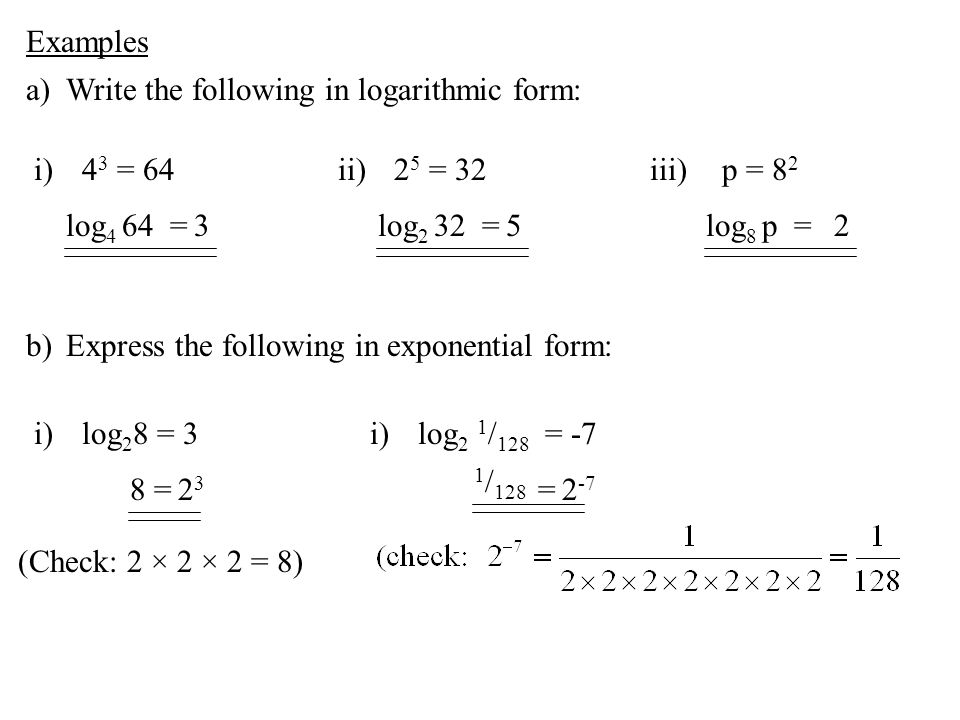 Write an exponential function in logarithmic form example